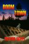 [Tony Caruso Mystery 01] • Boom Town